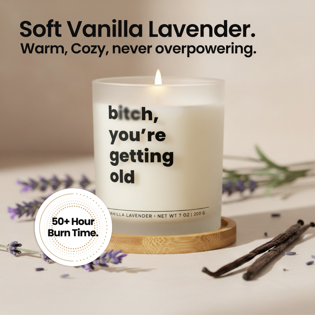 Bitch You Are Getting Old Gift Set | Bold Funny Birthday Candle